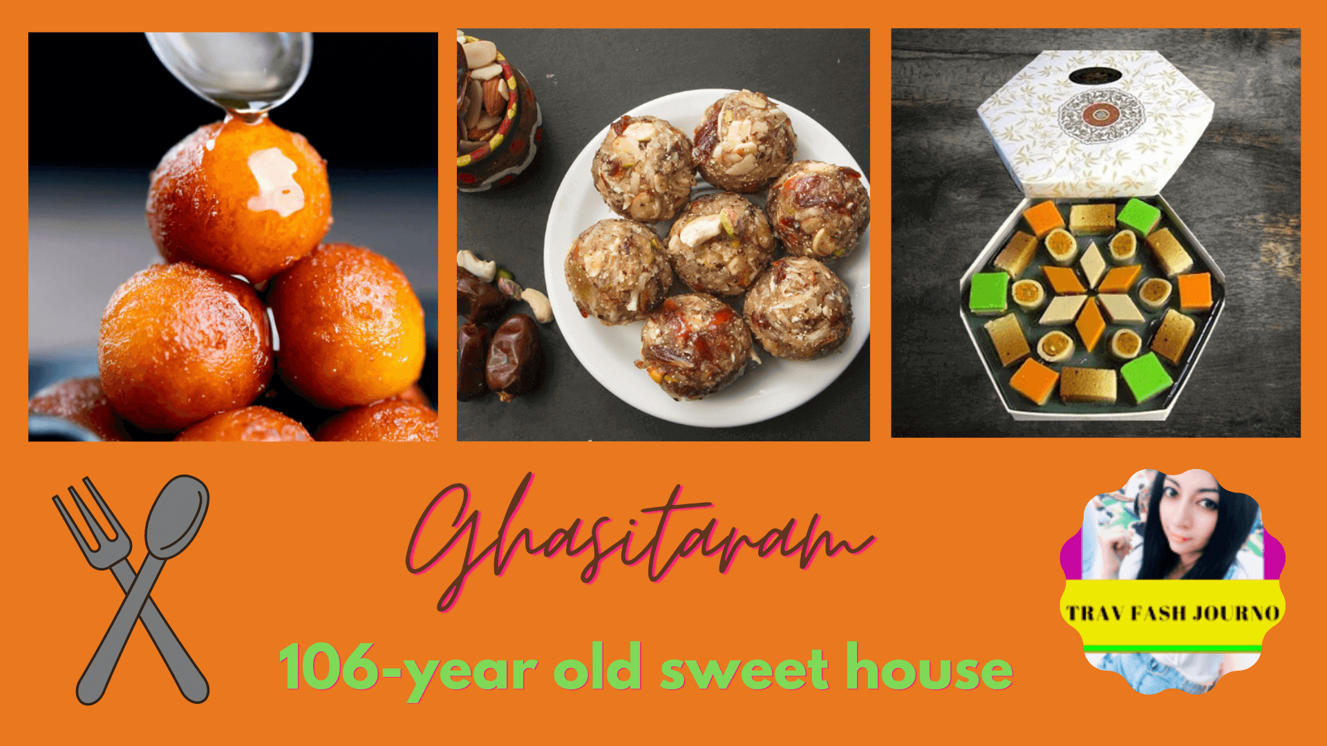 Ghasitaram India's oldest sweets Travel Journal by Naina