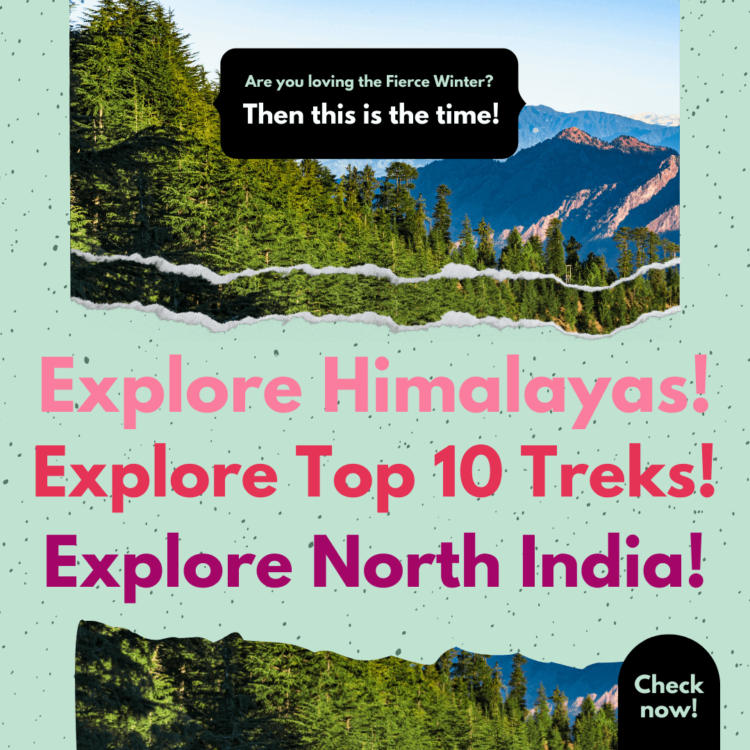 Top 10 Treks to visit in North India